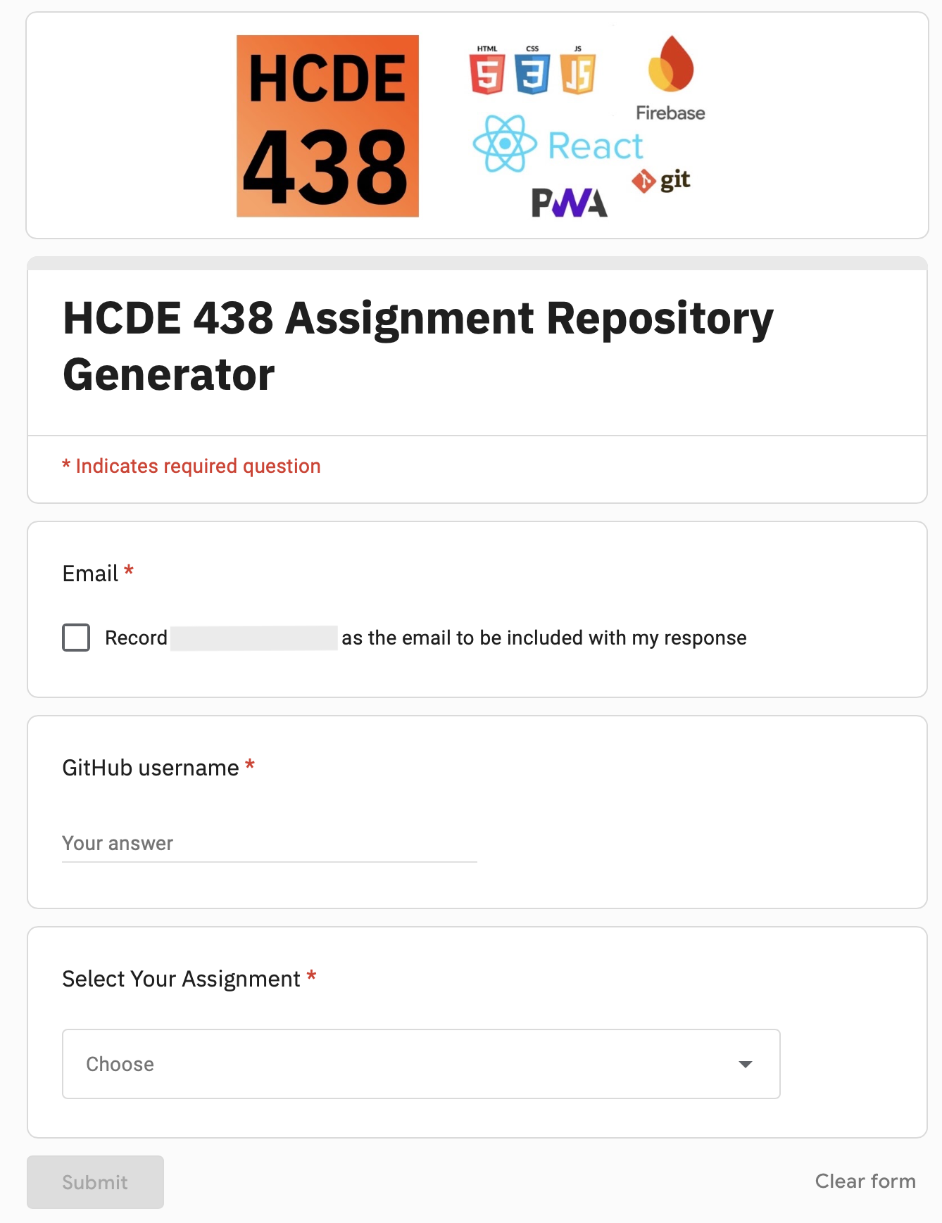 The HCDE 438 Assignment Repository Generator form, asking for an email, a GitHub username, and an assignment